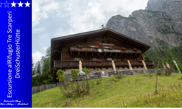Escursione al Rifugio Tre Scarperi / DreiSchusterHütte